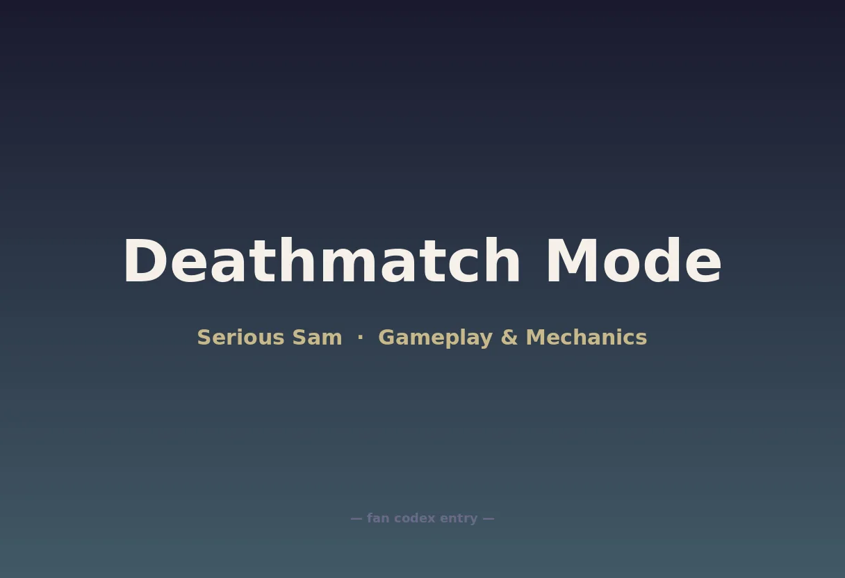Deathmatch Mode